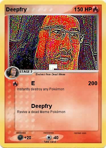 Pokemon Deepfry
