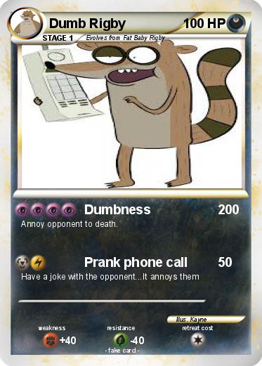 Pokemon Dumb Rigby