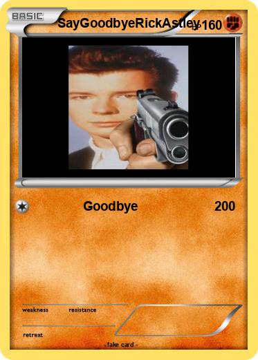 Pokemon SayGoodbyeRickAstley