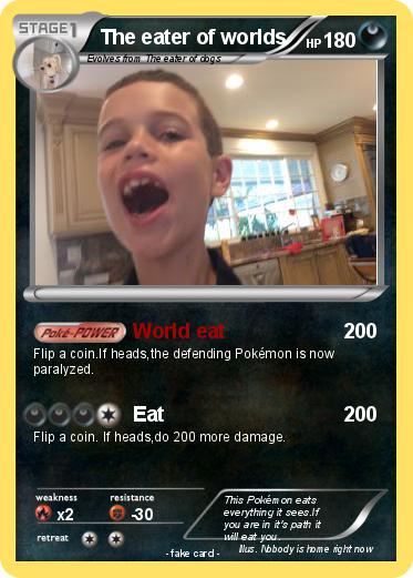 Pokemon The eater of worlds