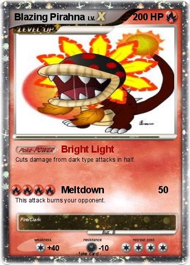 Pokemon Blazing Pirahna