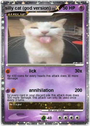 Pokemon silly cat (god version)