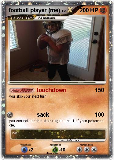 Pokemon football player (me)