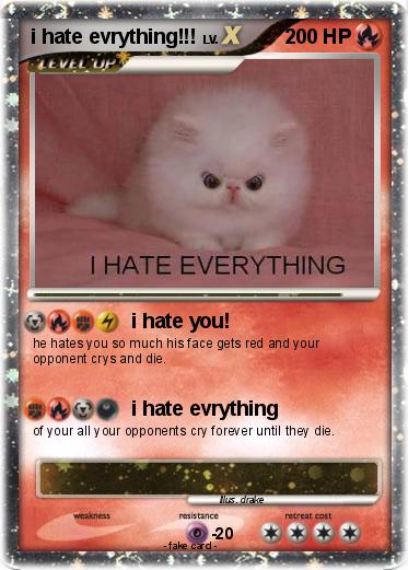 Pokemon i hate evrything!!!