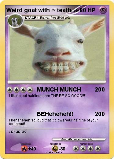 Pokemon Weird goat with ∞ teath