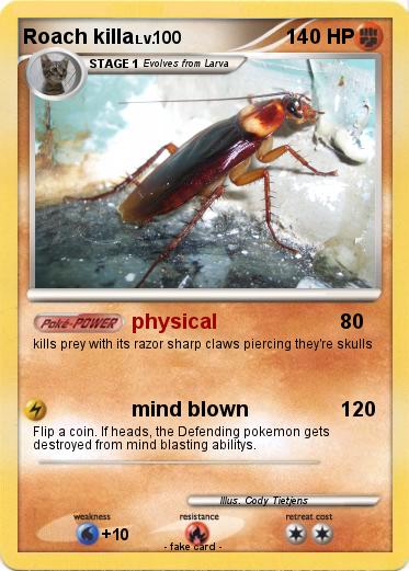Pokemon Roach killa