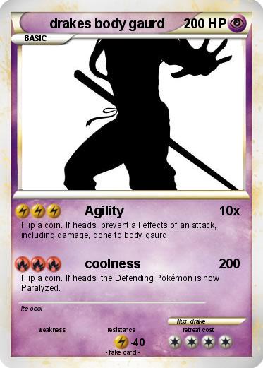 Pokemon drakes body gaurd