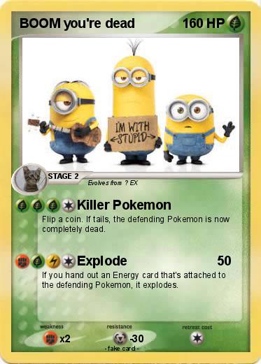 Pokemon BOOM you're dead