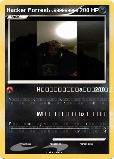 Pokemon Hacker Forrest