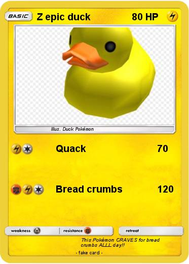 Pokemon Z epic duck