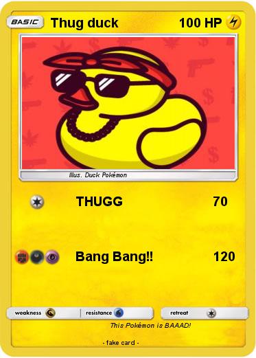 Pokemon Thug duck