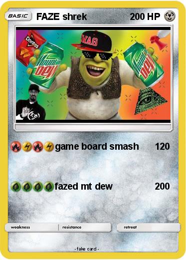 Pokemon FAZE shrek