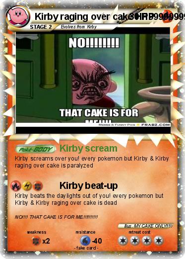 Pokemon Kirby raging over cake HP999999999