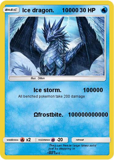Pokemon Ice dragon.     10000