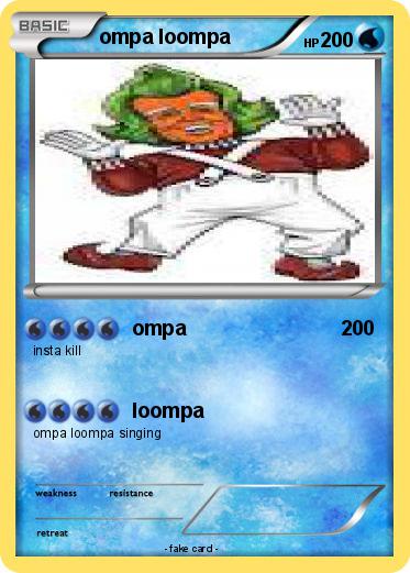 Pokemon ompa loompa