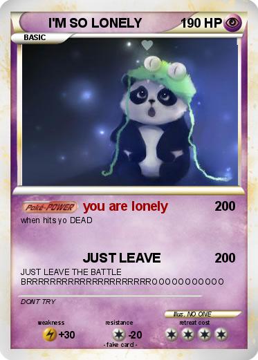 Pokemon I'M SO LONELY