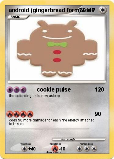 Pokemon android (gingerbread form)