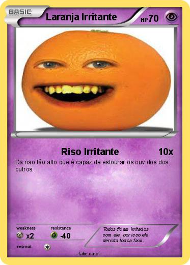 Pokemon Laranja Irritante