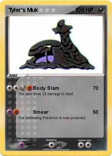 Pokemon Tyler's Muk                        1