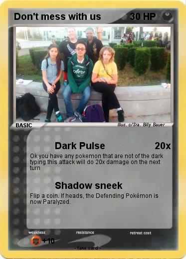 Pokemon Don't mess with us