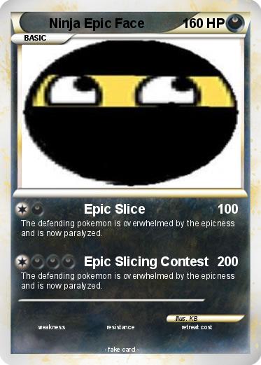Pokemon Ninja Epic Face