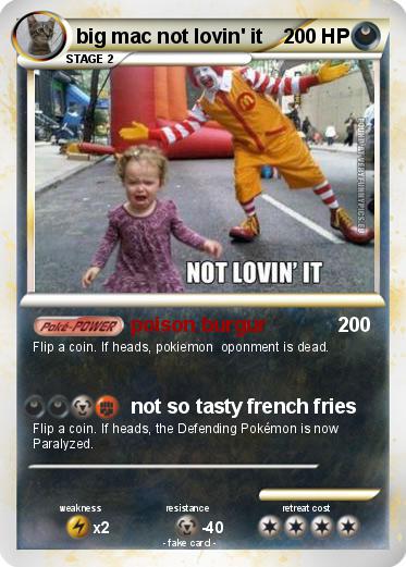 Pokemon big mac not lovin' it