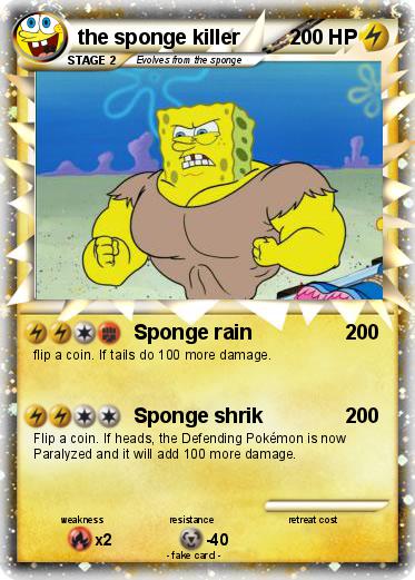 Pokemon the sponge killer