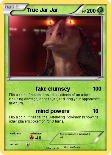 Pokemon True Jar Jar