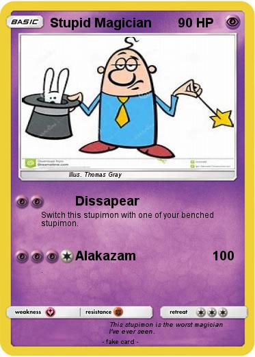 Pokemon Stupid Magician
