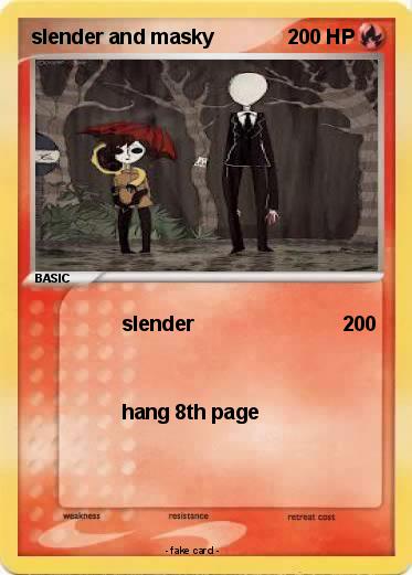 Pokemon slender and masky