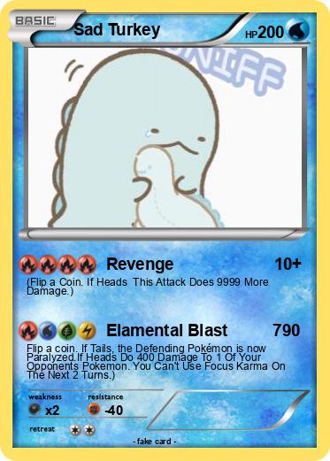 Pokemon Sad Turkey                                          HP2000