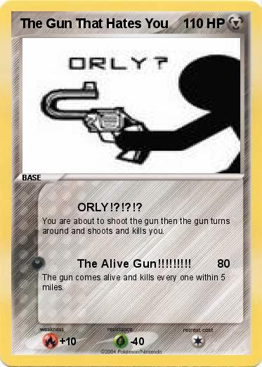 Pokemon The Gun That Hates You