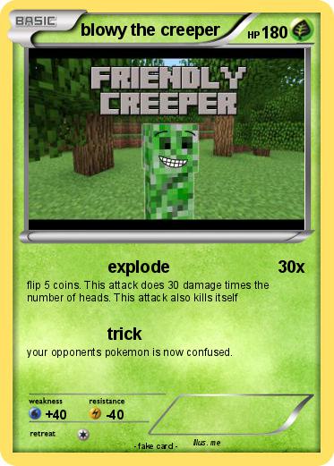 Pokemon blowy the creeper