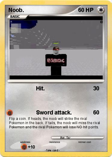 Pokemon Noob.