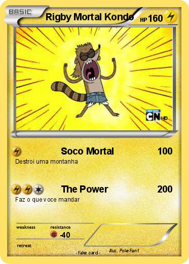 Pokemon Rigby Mortal Kondo