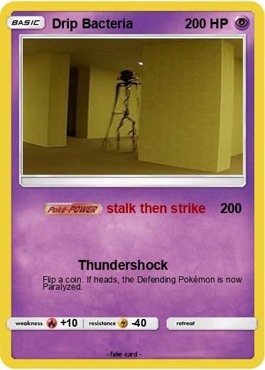 Pokemon Drip Bacteria