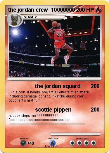 Pokemon the jordan crew  10000000