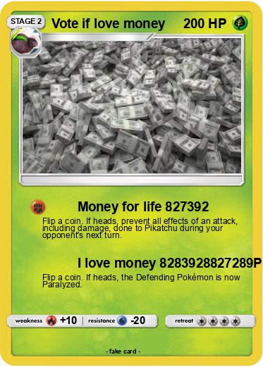 Pokemon Vote if love money