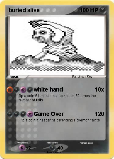 Pokemon buried alive