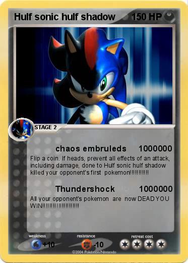 Pokemon Hulf sonic hulf shadow   