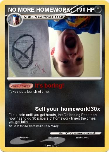 Pokemon NO MORE HOMEWORK!