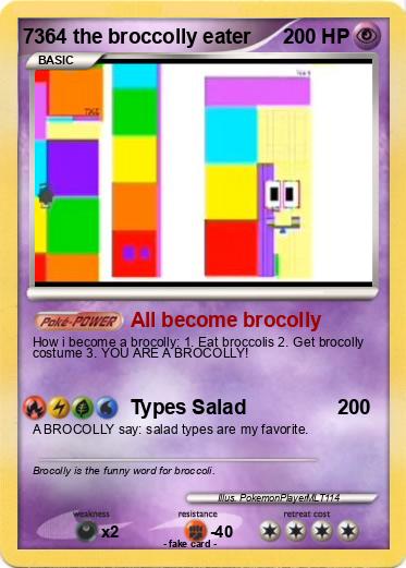 Pokemon 7364 the broccolly eater