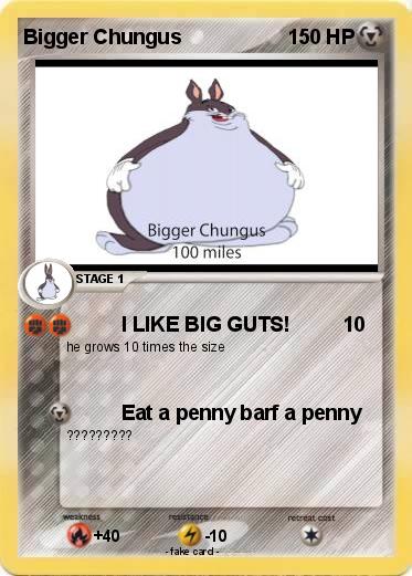 Pokemon Bigger Chungus