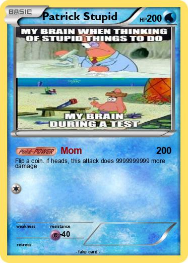 Pokemon Patrick Stupid