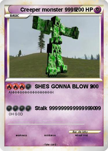 Pokemon Creeper monster 9999