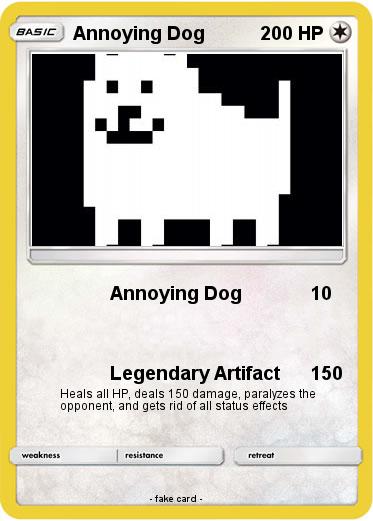 Pokemon Annoying Dog