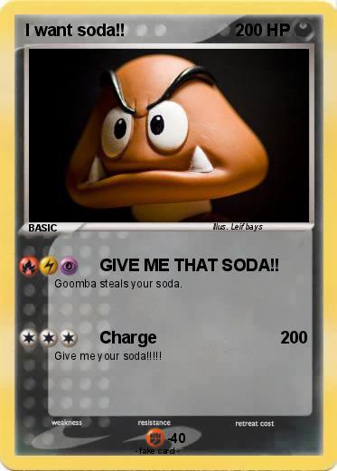 Pokemon I want soda!!