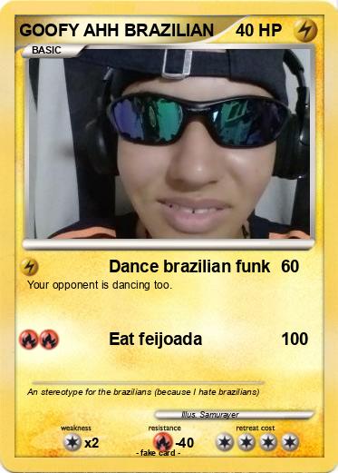 Pokemon GOOFY AHH BRAZILIAN
