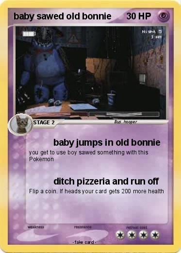 Pokemon baby sawed old bonnie