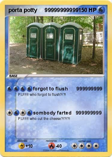 Pokemon porta potty     99999999999